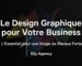 Le Design Graphique pour Votre Business _ L’Essentiel pour une Image de Marque Forte